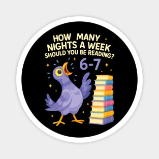 How Many Nights a Week Should You be Reading? 6–7 Magnet